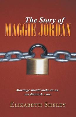 The Story of Maggie Jordan (Paperback)