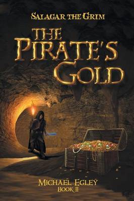 Salagar the Grim: The Pirate's Gold (Paperback)