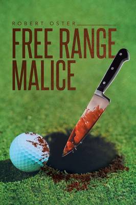 Free Range Malice (Paperback)