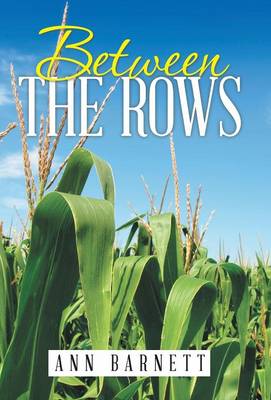 Between the Rows (Hardback)