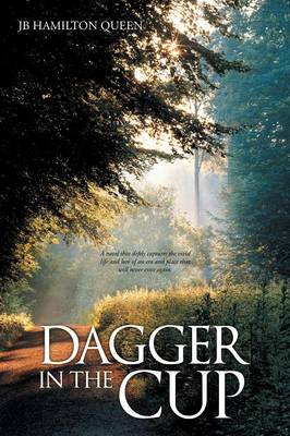 Dagger in the Cup (Paperback)