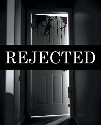 Rejected (Paperback)