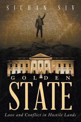 Golden State: Love and Conflict in Hostile Lands (Paperback)