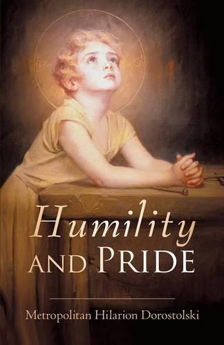 Humility and Pride (Paperback)