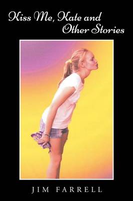 Kiss Me, Kate and Other Stories (Paperback)