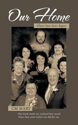 Our Home: Where Your Story Begins (Paperback)