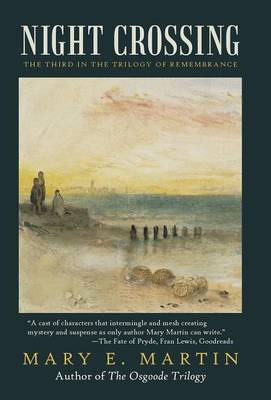 Night Crossing: The Third in the Trilogy of Remembrance (Hardback)