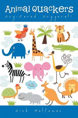 Animal Quackers: Dog-Eared Doggeral! (Paperback)