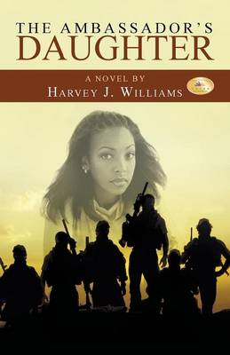 The Ambassador's Daughter (Paperback)