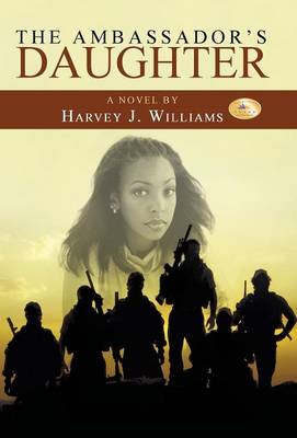 The Ambassador's Daughter (Hardback)