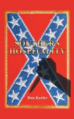 Southern Hospitality: Can an African American Family from New Jersey Find Happiness and Peace in the South? (Paperback)
