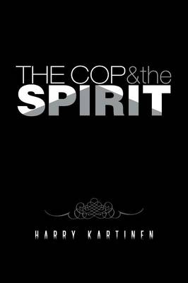 The Cop and the Spirit (Paperback)