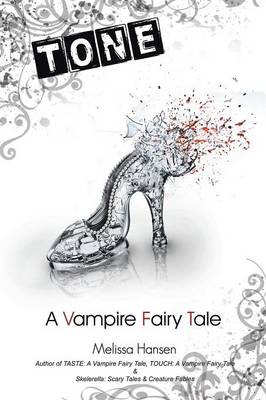 Tone: A Vampire Fairy Tale (Paperback)