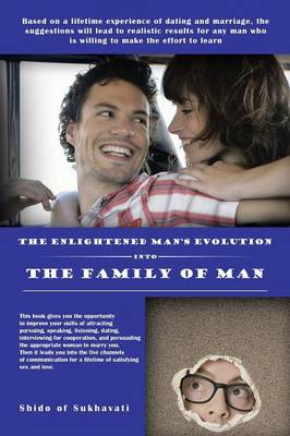 The Enlightened Man's Evolution Into the Family of Man (Paperback)