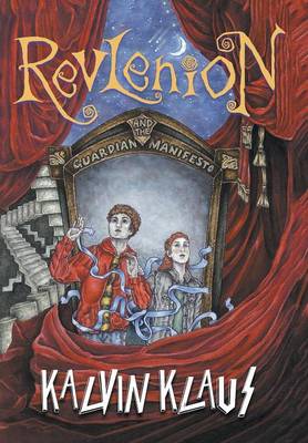 Revlenion and the Guardian Manifesto (Hardback)