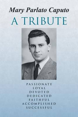 A Tribute (Paperback)