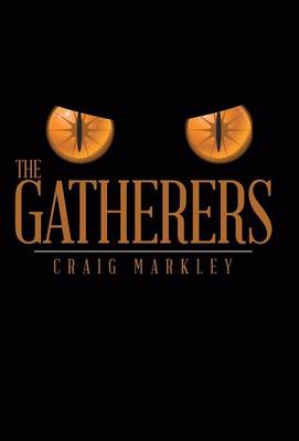 The Gatherers (Hardback)