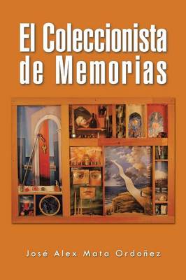 El Coleccionista de Memorias (Paperback)