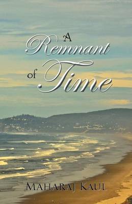 A Remnant of Time (Paperback)