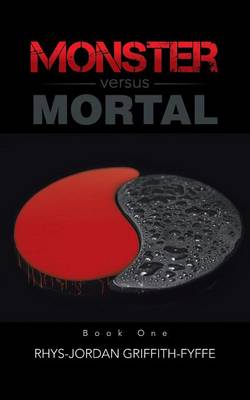 Monster Versus Mortal (Paperback)