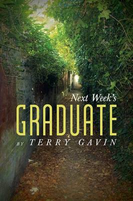 Next Week's Graduate (Paperback)