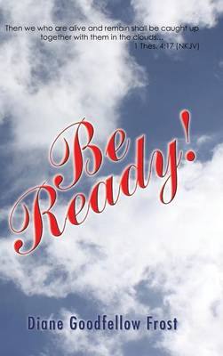Be Ready! (Hardback)