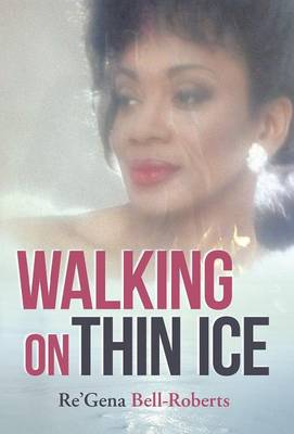 Walking on Thin Ice (Hardback)