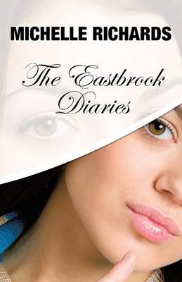 The Eastbrook Diaries (Paperback)