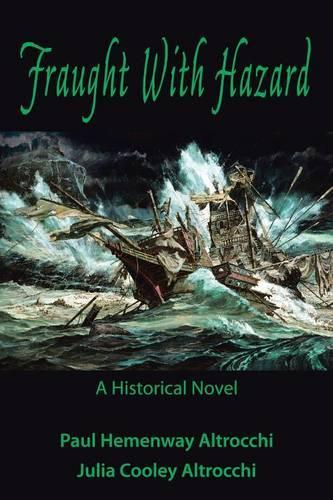 Fraught with Hazard: The Heroic Saga of Shipwrecked Armada Survivors in Ireland (Paperback)