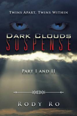 Dark Clouds Suspense: Twins Apart, Twins Within (Paperback)