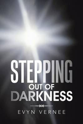 Stepping Out of Darkness (Paperback)