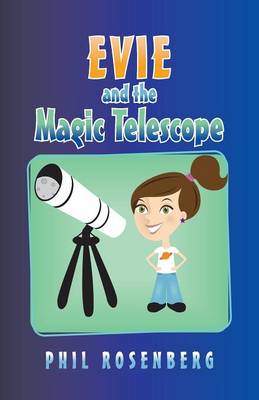 Evie and the Magic Telescope (Paperback)