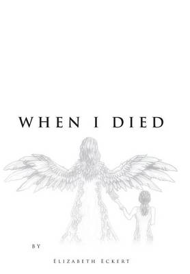 When I Died (Hardback)