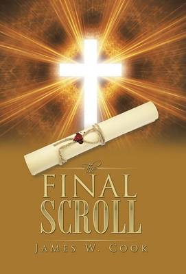 The Final Scroll (Hardback)