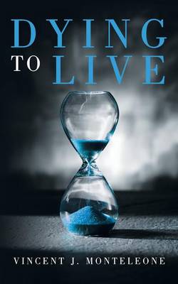 Dying to Live (Paperback)