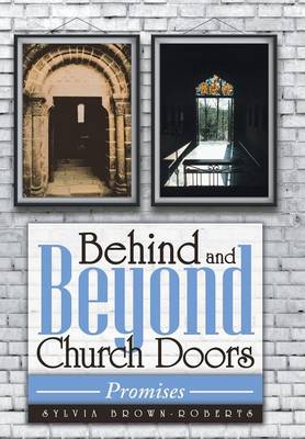 Behind and Beyond Church Doors: Promises (Hardback)