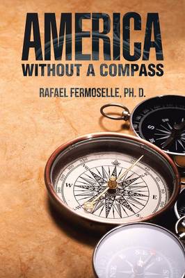 America Without a Compass (Paperback)