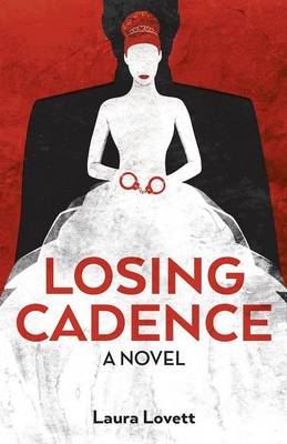 Losing Cadence (Paperback)