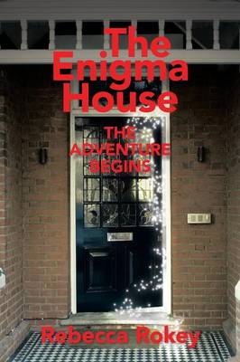 The Enigma House: The Adventure Begins (Paperback)