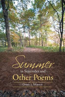 Summer in September and Other Poems (Paperback)
