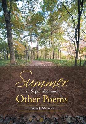 Summer in September and Other Poems (Hardback)