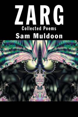 Zarg: Collected Poems (Paperback)