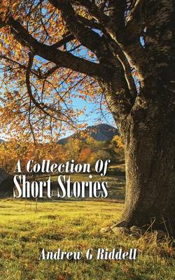 A Collection of Short Stories (Paperback)