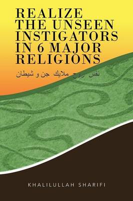 Realize the Unseen Instigators in 6 Major Religions (Paperback)