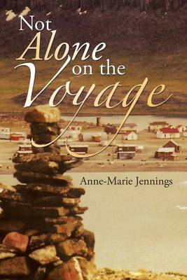 Not Alone on the Voyage (Paperback)