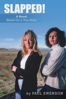Slapped!: A Novel Based on a True Story (Paperback)