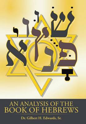 An Analysis of the Book of Hebrews (Hardback)