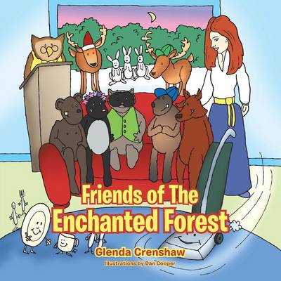 Friends of the Enchanted Forest (Paperback)