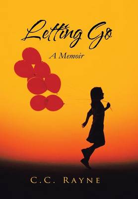 Letting Go: A Memoir (Hardback)