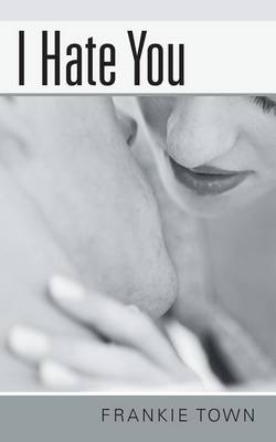 I Hate You (Paperback)